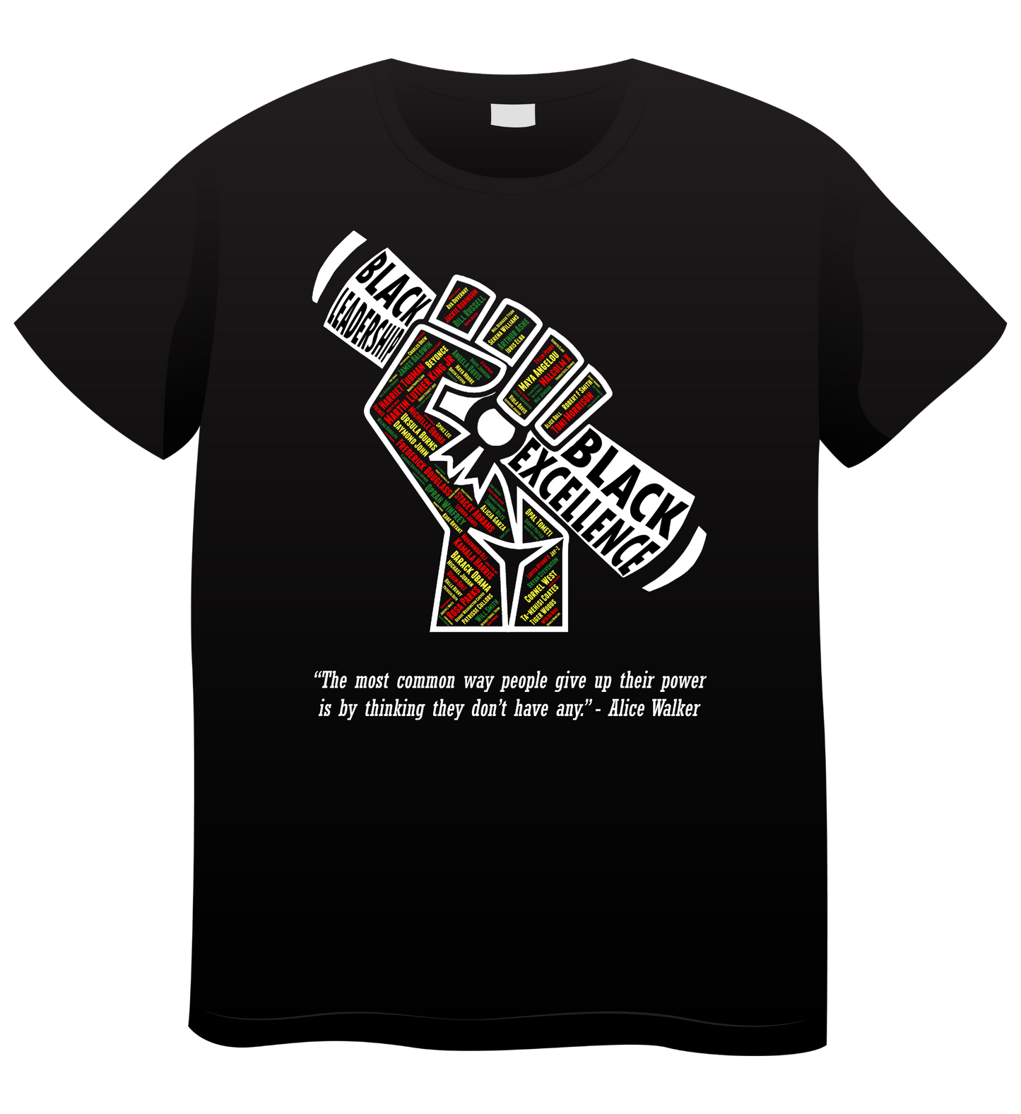 Black Leadership...Black Excellence T-Shirt