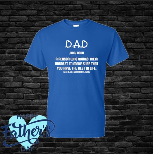 Dad Definition T-Shirt T-Shirt Time and Timeless Designz by Dee 