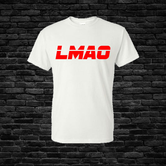 LMAO T-Shirt Shirts Time and Timeless Designz by Dee Small White 