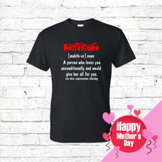 Mother Definition T-Shirt Shirts Time and Timeless Designz by Dee Small Black 
