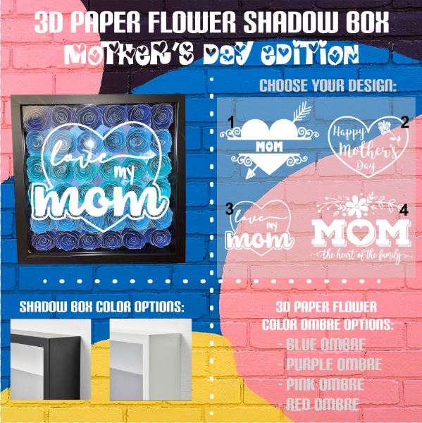 Mother's Day Flower Shadow Box Shadow Box Time and Timeless Designz by Dee 