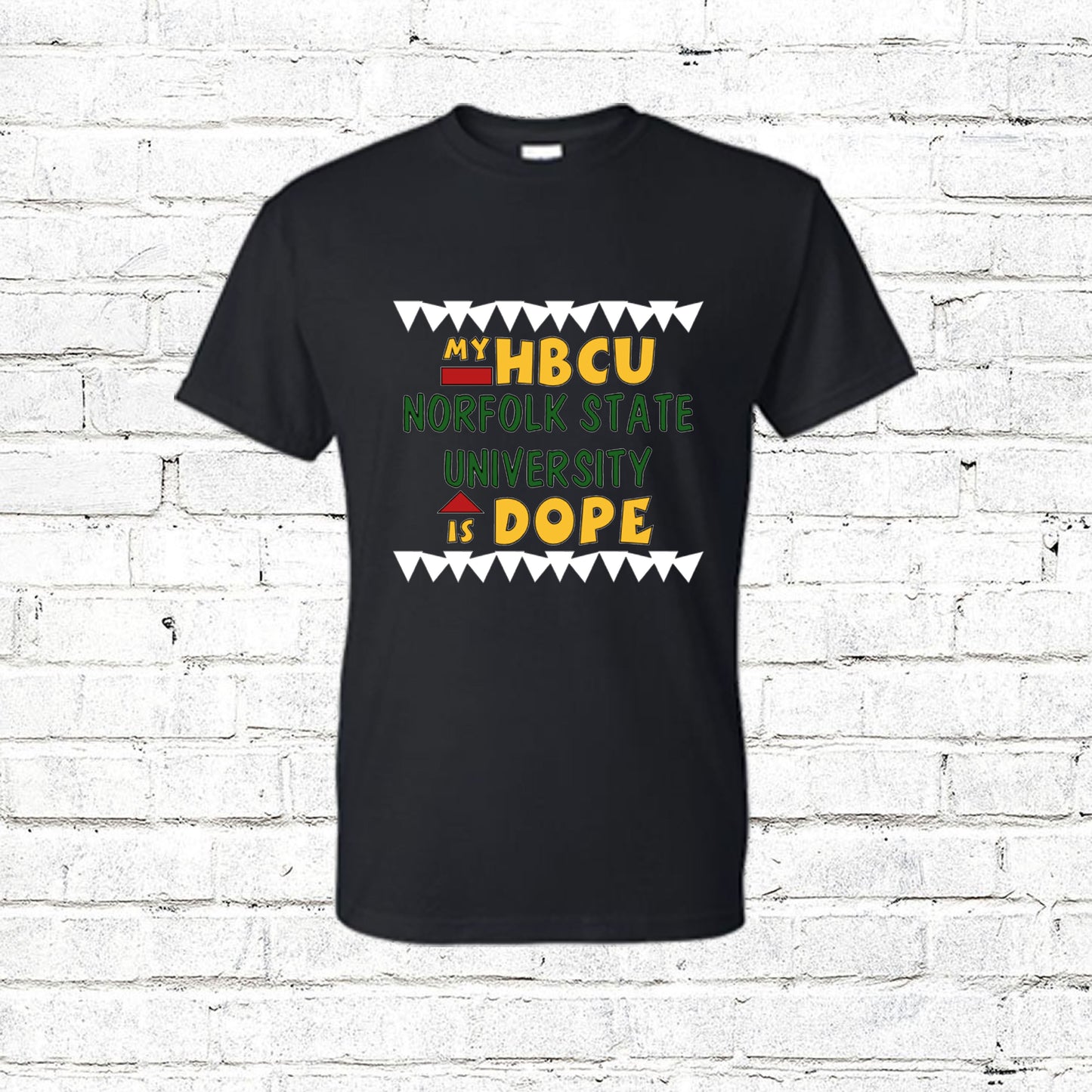 My HBCU is Dope T-Shirt Shirts Time and Timeless Designz by Dee 