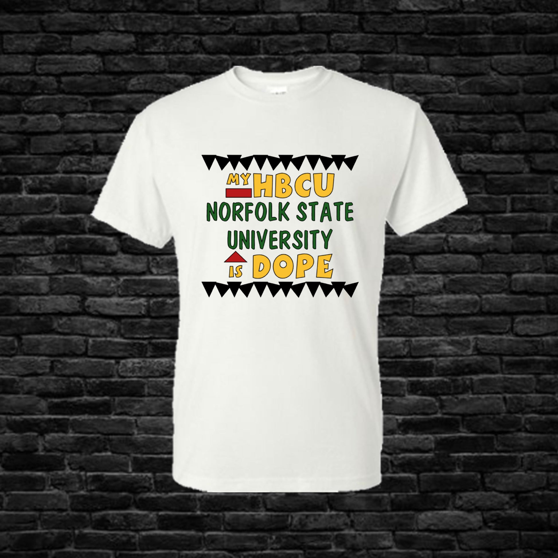 My HBCU is Dope T-Shirt Shirts Time and Timeless Designz by Dee 