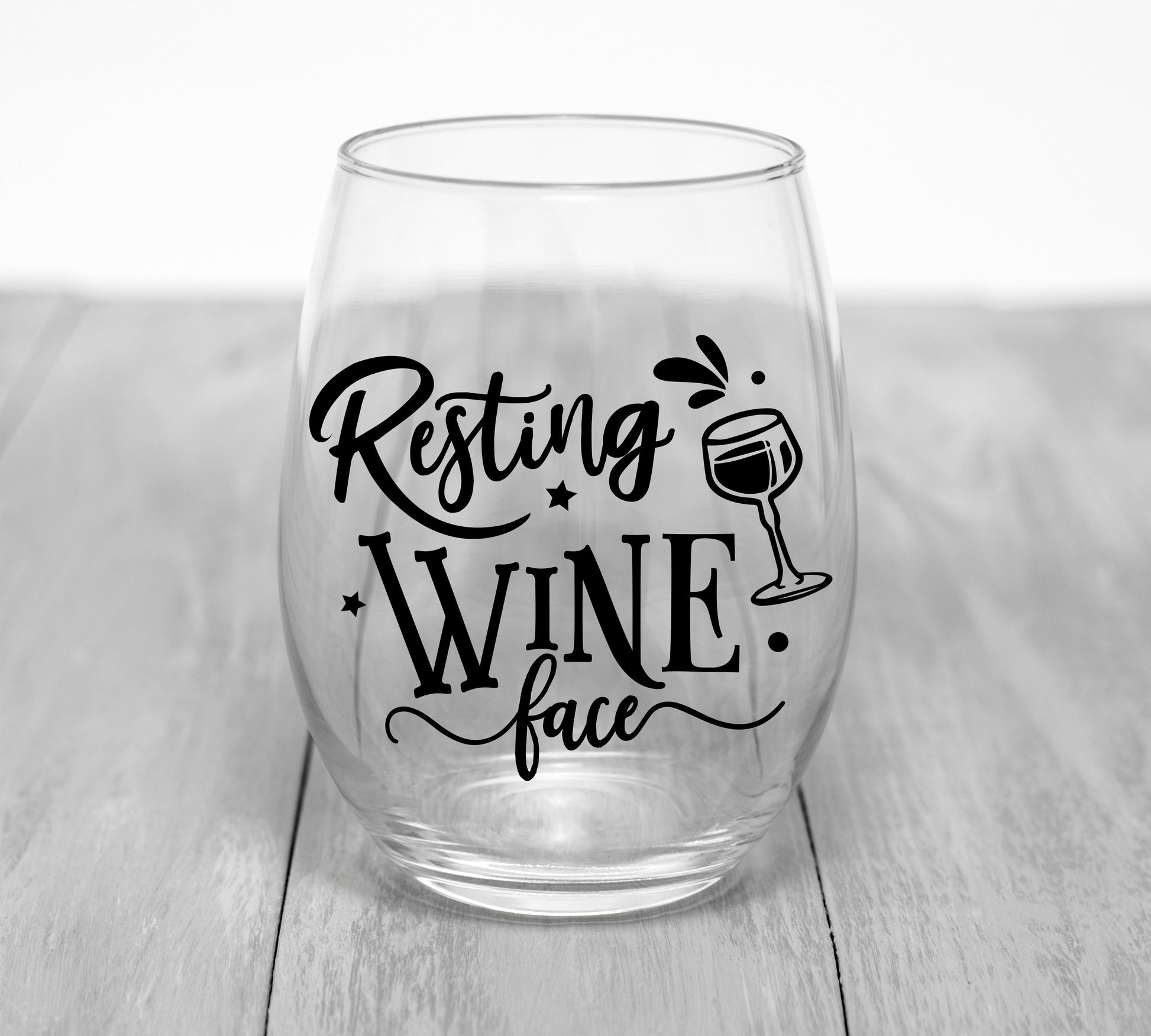 Resting Wine Face Wine Glass Wine Glass Time and Timeless Designz by Dee 