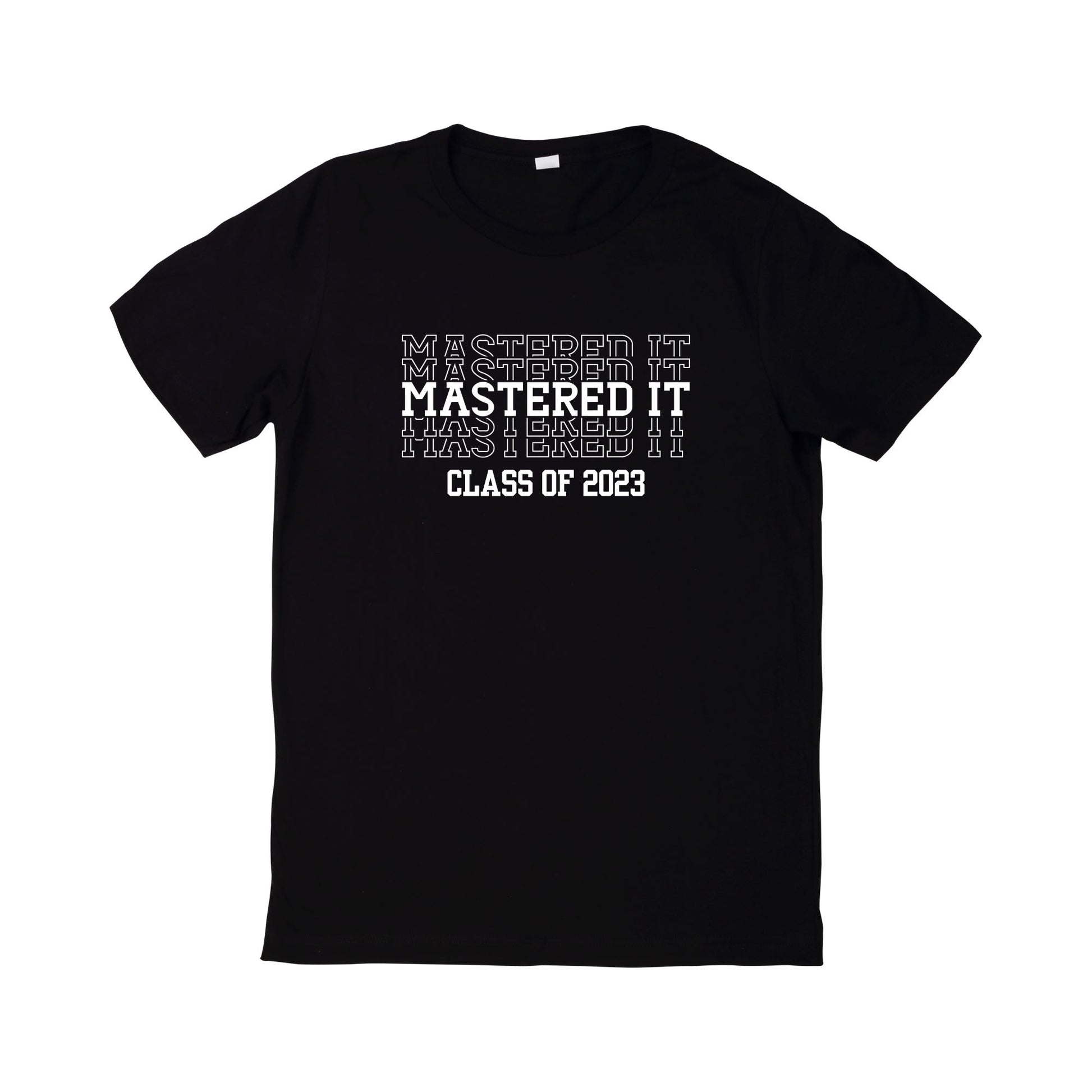 Mastered It T-Shirt Shirts Time and Timeless Designz by Dee 